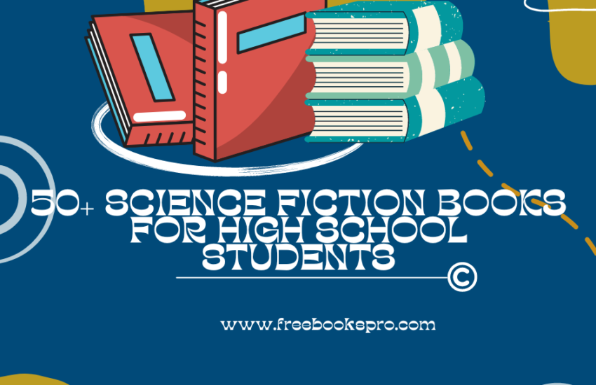 Science Fiction Books for High School Students